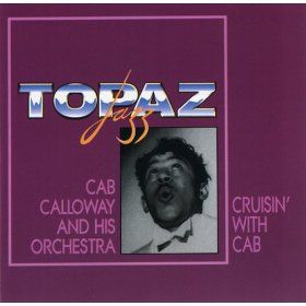 Cruisin' with Cab 1930-1943