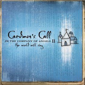 In the Company of Angels II: The World Will Sing