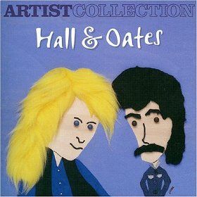 Artist Collection: Hall & Oates