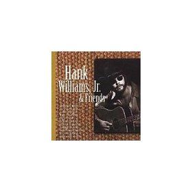 Hank Williams, Jr. & Friends