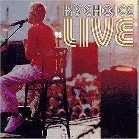 K's Choice Live
