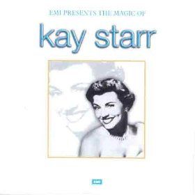 Magic of Kay Starr
