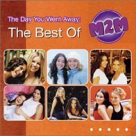 Day You Went Away: The Best of M2M