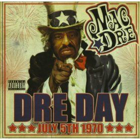 Dre Day July 5th, 1970