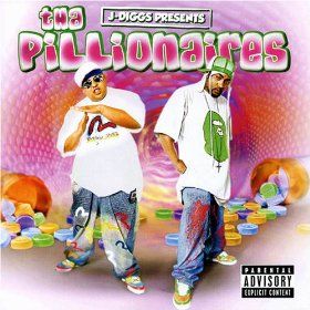 Mac Dre and J-Diggs Present Pillionaires