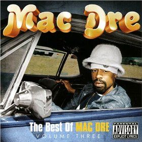 Best of Mac Dre, Vol. 3