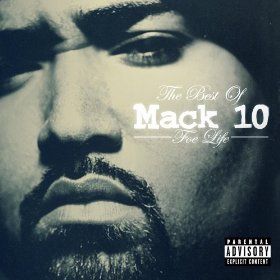 Foe Life: The Best of Mack 10