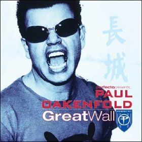 Perfecto Presents: Paul Oakenfold - Great Wall