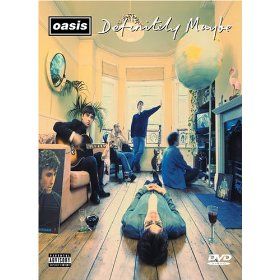 Definitely Maybe: The DVD