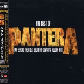 Best of Pantera: Far Beyond the Great Southern Cowboys' Vulgar Hits!