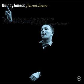 Quincy Jones' Finest Hour