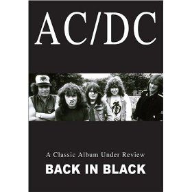 AC/DC: A Classic Album Under Review - Back in Black